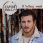Dan Smalley - If I'm Being Honest