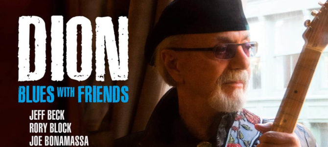 Dion – Blues With Friends