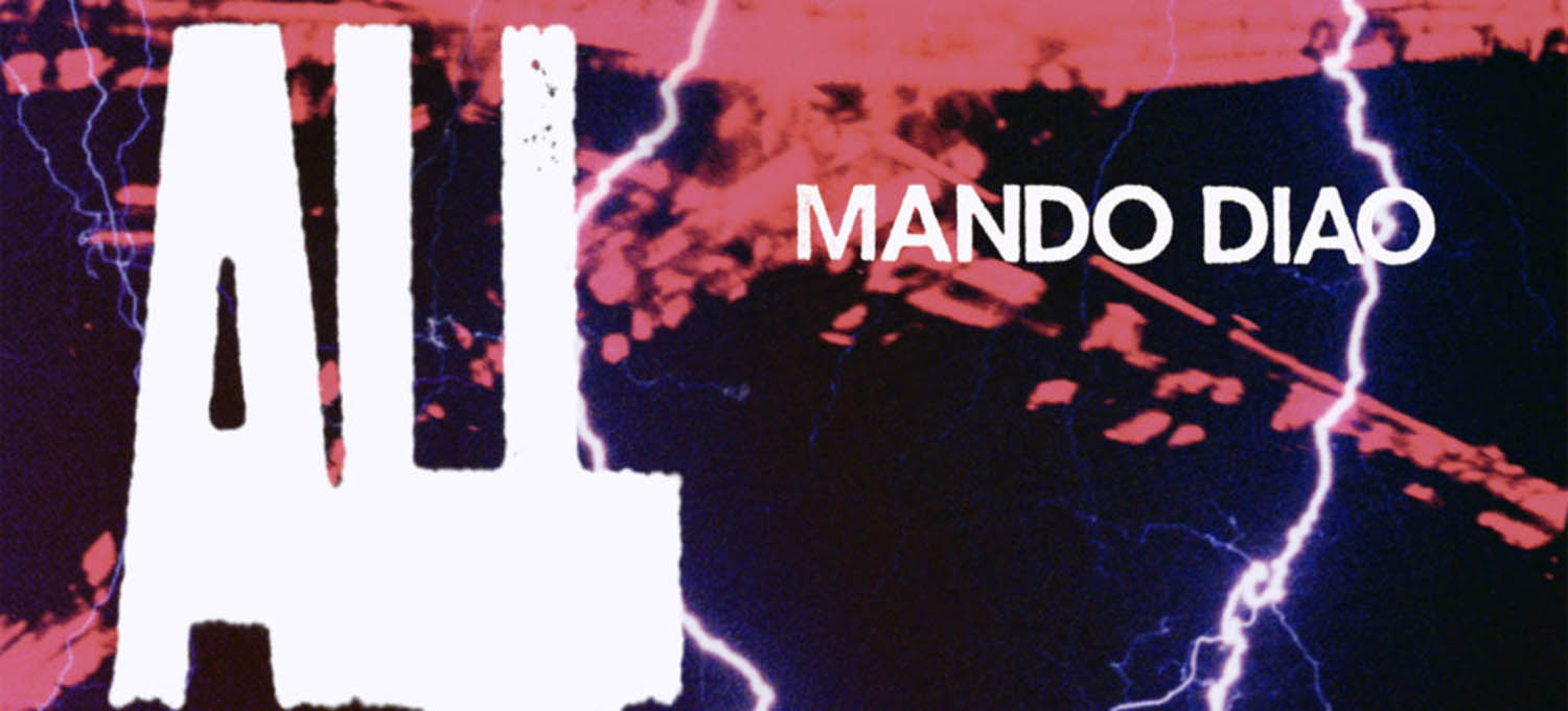 Mando Diao – All The People EP