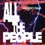 Mando Diao - All The People EP
