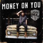 Jason Nix - Money on You