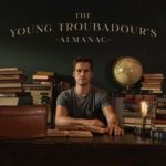 Jordan Brooker - The Young Troubadour's Almanac