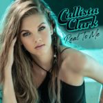 Callista Clark - Real To Me