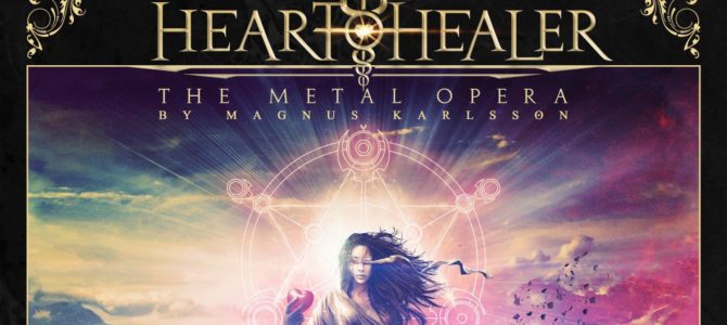 Heart Healer – The Metal Opera by Magnus Karlsson