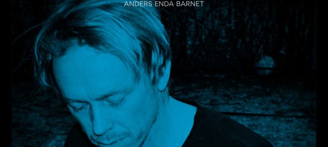 Anders Enda Barnet – You Are The River