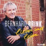 Bernhard Brink - Lieben und Leben
