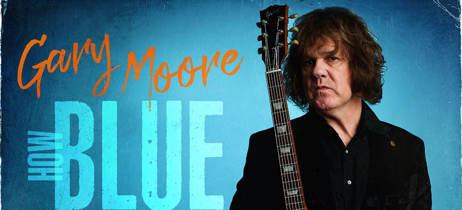 Gary Moore – How Blue Can You Get