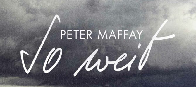 Peter Maffay – So Weit Peter Maffay – So Weit