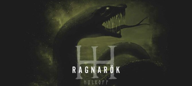 Hulkoff – Ragnarök
