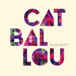 Cat Ballou - Alles Bunt