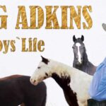 Doug Adkins - A Cowboys' Life