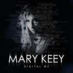 Mary Keey - Digital Me