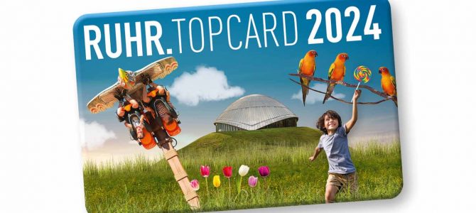 The Ruhr.Topcard – Exploring the Ruhrgebiet in Germany