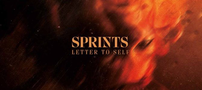 Sprints – Letter To Self