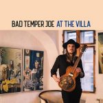 Bad Temper Joe - At The Villa