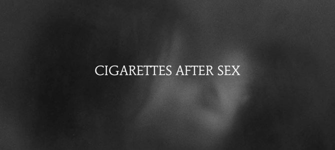 Cigarettes After Sex – X’s