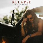 Warren Zeiders - Relapse