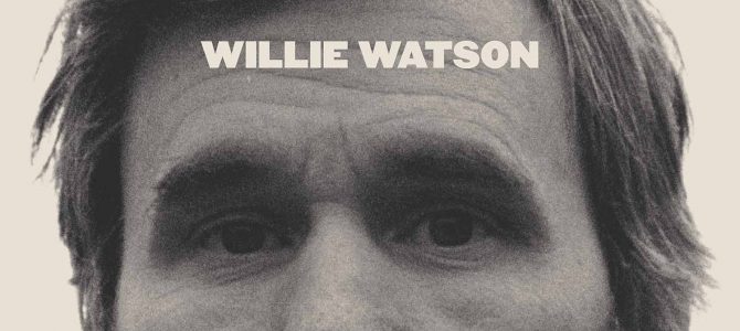 Willie Watson – Willie Watson