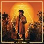 Amytyst Kiah - Still + Bright