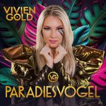 Vivien Gold - Paradiesvögel