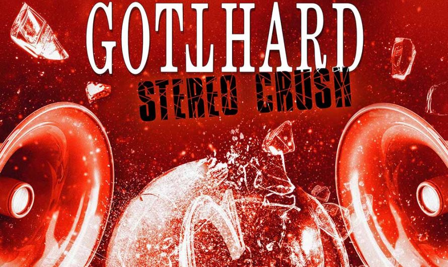Gotthard – Stereo Crush