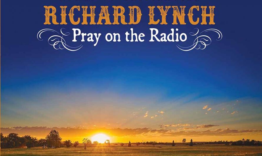 Richard Lynch – Pray on the Radio