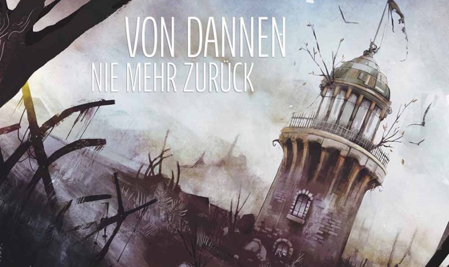 Von Dannen – Nie mehr zurück