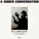 BC Camplight - A Sober Conversation