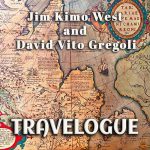 Jim "Kimo" West & David Vito Gregoli - Travelogue