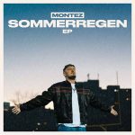 Montez - Sommerregen