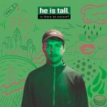 He Is Tall. - Is There an Encore?