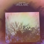 Midlake - A Bridge To Far