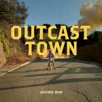 Douwe Bob - Outcast Town