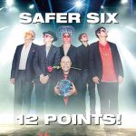 Safer Six - 12 Points!