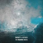Steve Hackett & Steve Rothery - The Roaring Waves