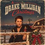 Drake Milligan -  A Drake Milligan Christmas